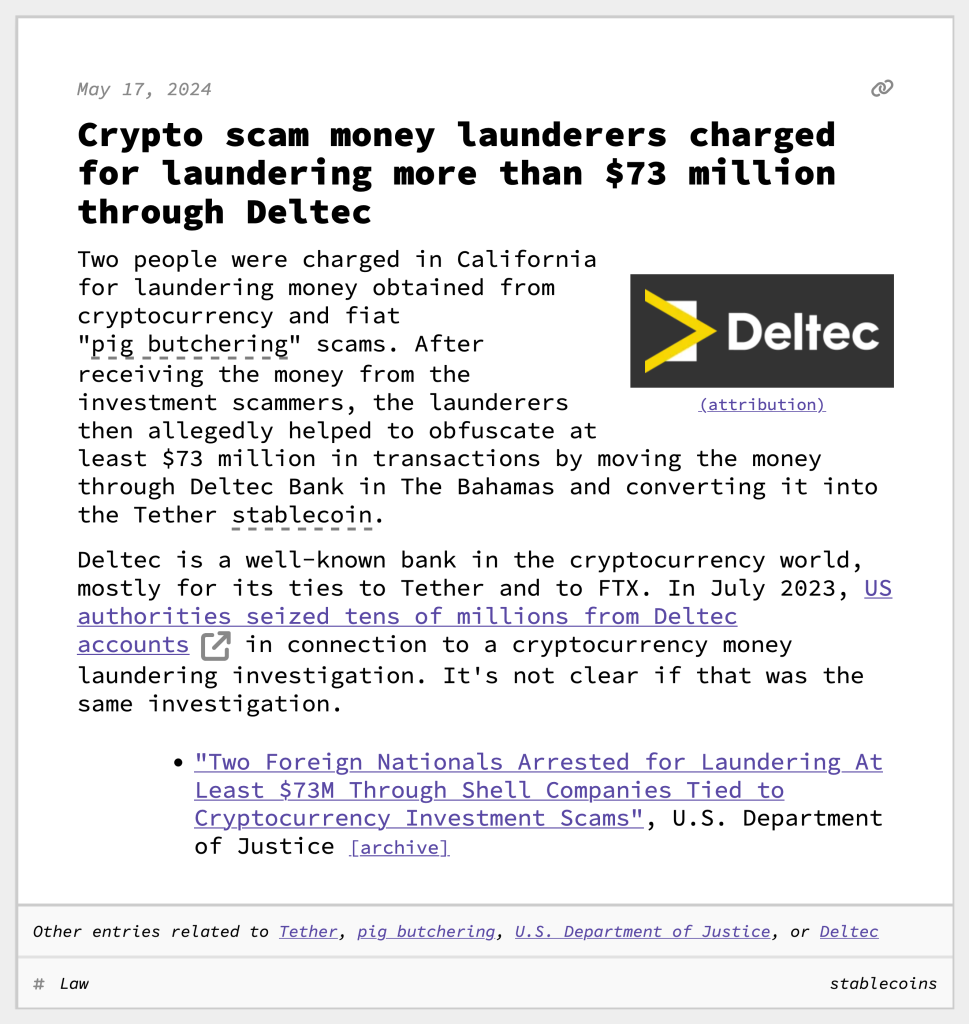 Crypto scam money launderers charged for laundering more than $73 million through Deltec
Two people were charged in California for laundering money obtained from cryptocurrency and fiat "pig butchering" scams. After receiving the money from the investment scammers, the launderers then allegedly helped to obfuscate at least $73 million in transactions by moving the money through Deltec Bank in The Bahamas and converting it into the Tether stablecoin.
Deltec is a well-known bank in the cryptocurrency world, mostly for its ties to Tether and to FTX. In July 2023, US authorities seized tens of millions from Deltec accounts in connection to a cryptocurrency money laundering investigation. It's not clear if that was the same investigation.